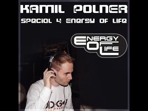 Kamil Polner  Special 4 Energy Of Life