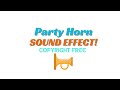 Party Horn Sound Effect For Editing Copyright Free