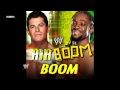 2011/2012 - WWE: Boom (Air Boom - Kofi ...