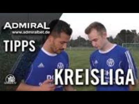 ADMIRAL-Tipps mit Osman Öztürk und Maximilian Markert (beide SpVgg Feldmoching) - 1. Spieltag, KL 1