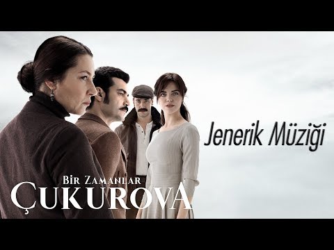 Bir Zamanlar Çukurova - Jenerik Müziği