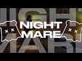 NIGHTMARE WesGhost Slowed Reverb Lyric Video