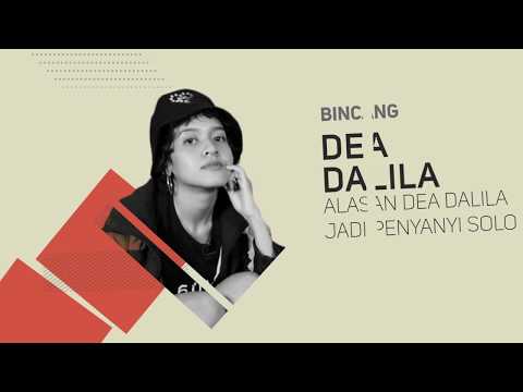 Kenapa Dea Dalila Memilih Jadi Penyanyi Solo?