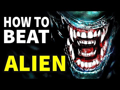How To Beat The XENOMORPH In ALIEN