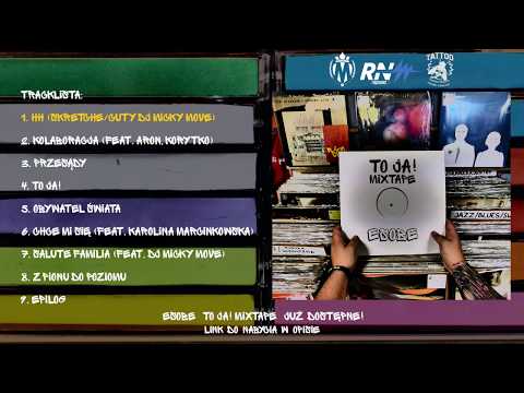 1. eSOBe - "HH" (feat. DJ Micky Move)(To ja! Mixtape)
