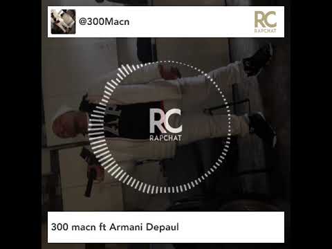 Armani Depaul . Ft 300 macn