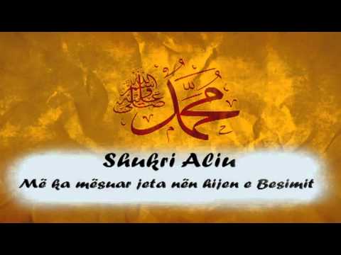 Shukri Aliu - Me ka mesuar jeta nen hijen e besimit