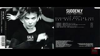 ♪ Gala – Suddenly [Album Version] - 1998 HQ (High Quality Audio!)
