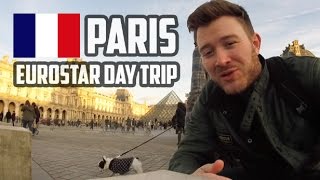 PARIS EUROSTAR DAY TRIP