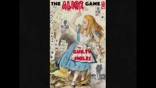 Guilty Smiles   Alice Game II