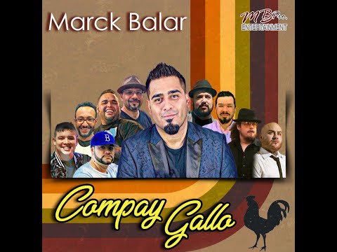 Marck Balar - Compay Gallo (Official Video)