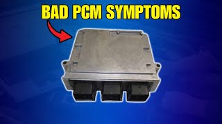 9 Symptoms of A Bad PCM ||