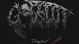 Druglust - Godslut
