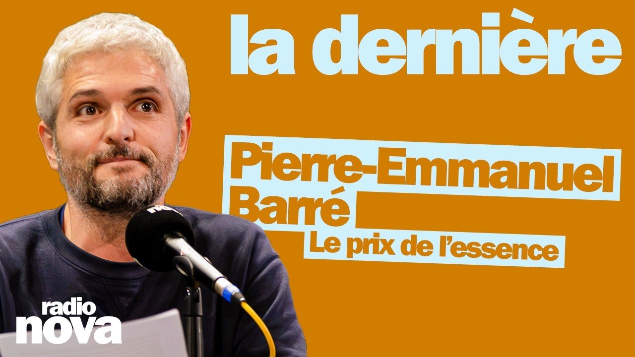 Vidéo de Pierre-Emmanuel Barré dans La dernière sur Radio Nova