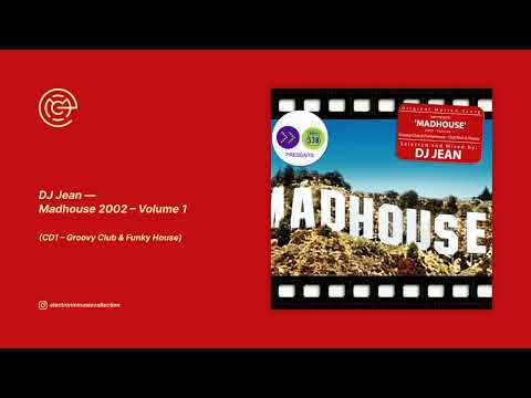 DJ Jean - Madhouse 2002 - Volume 1 (CD1) (2002)