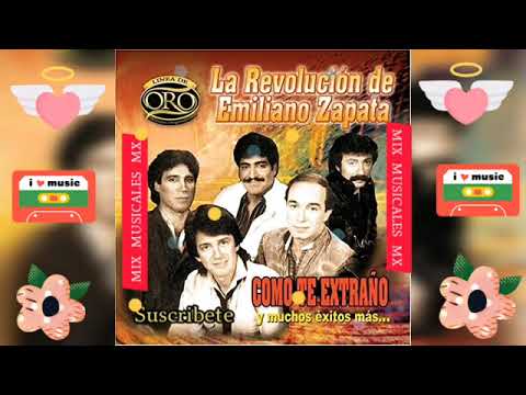La Revolucion De Emiliano Zapata Exitos