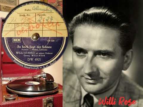 So hoch liegt der Schnee - Willi Stanke und sein Orchester ( Columbia 4921)