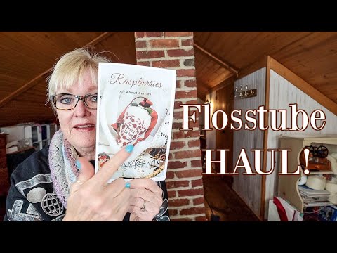 Sampler Style Flosstube 2- First Flosstube Haul!