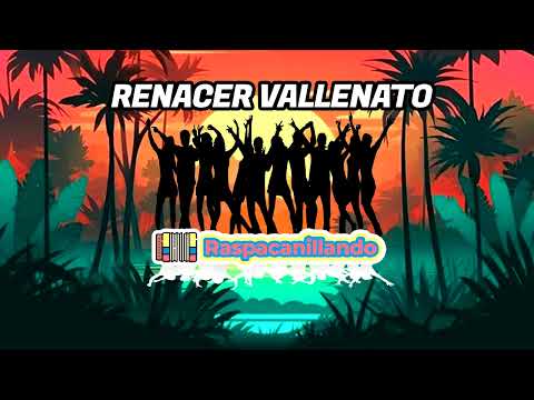 Aguita De Coco - Renacer  Vallenato - Raspacanilla