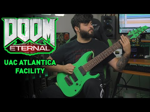 UAC ATLANTICA FACILITY - DOOM ETERNAL (OST) // 8 String Guitar Cover