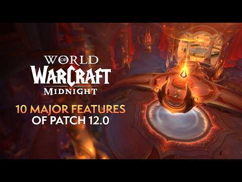 10 Major Features of World of Warcraft: Midnight