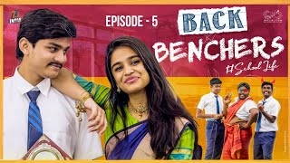 Back Benchers - School Life  Episode 5  Dorasai Te