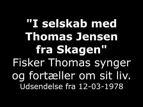 I selskab med Thomas Jensen (Fisker Thomas) fra Skagen (12-03-1978)