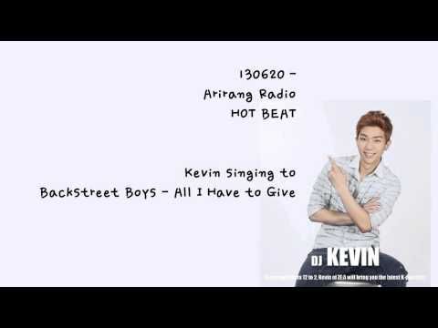 130620 - ZE:A Kevin - All I Have To Give (Backstreet Boys)
