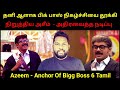 Azeem Brought Back Life To Bigg House Again With His Amazing Performance | Bigg Boss 6 Tamil