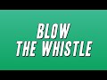 Too Hort Blow The Whistle Lyrics