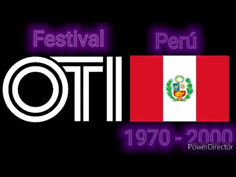 Peru En El Festival De La Cancion Latina y Festival OTI 1970 - 2000