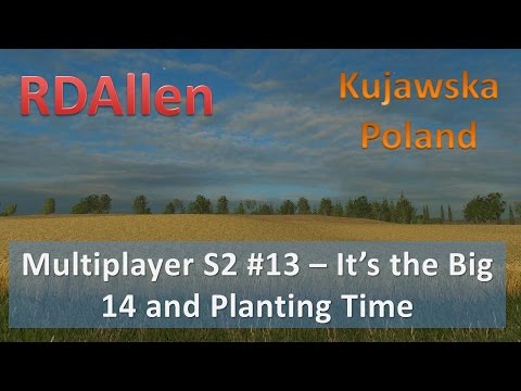 Farming Simulator 15 Multiplayer S2E13 - The Big 14