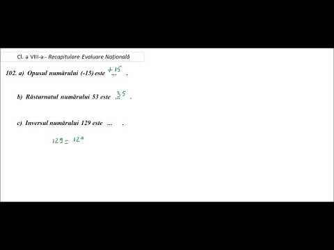 Cl  a VIII-a - Recapitulare E N - ex. 102 - opusul, rasturnatul, inversul unui numar