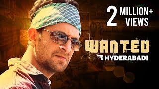 Wanted Hyderabadi  Zabardast Video  Kiraak Hyderab