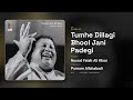 Tumhe Dillagi Bhool Jani Padegi Nusrat Fateh Ali Khan Purnam Allahabadi Qawwali 4K