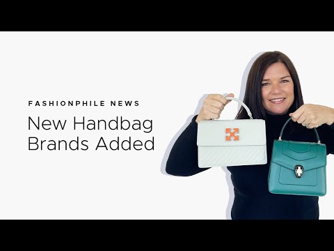 LIVE: New Handbag Brands Added | FASHIONPHILE