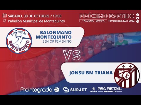 BM Montequinto Ciudad de Dos Hermanas VS Jonsu Balonmano Triana - Liga 1ª NF - Grupo A