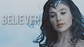 Wonder Woman -  Believer 