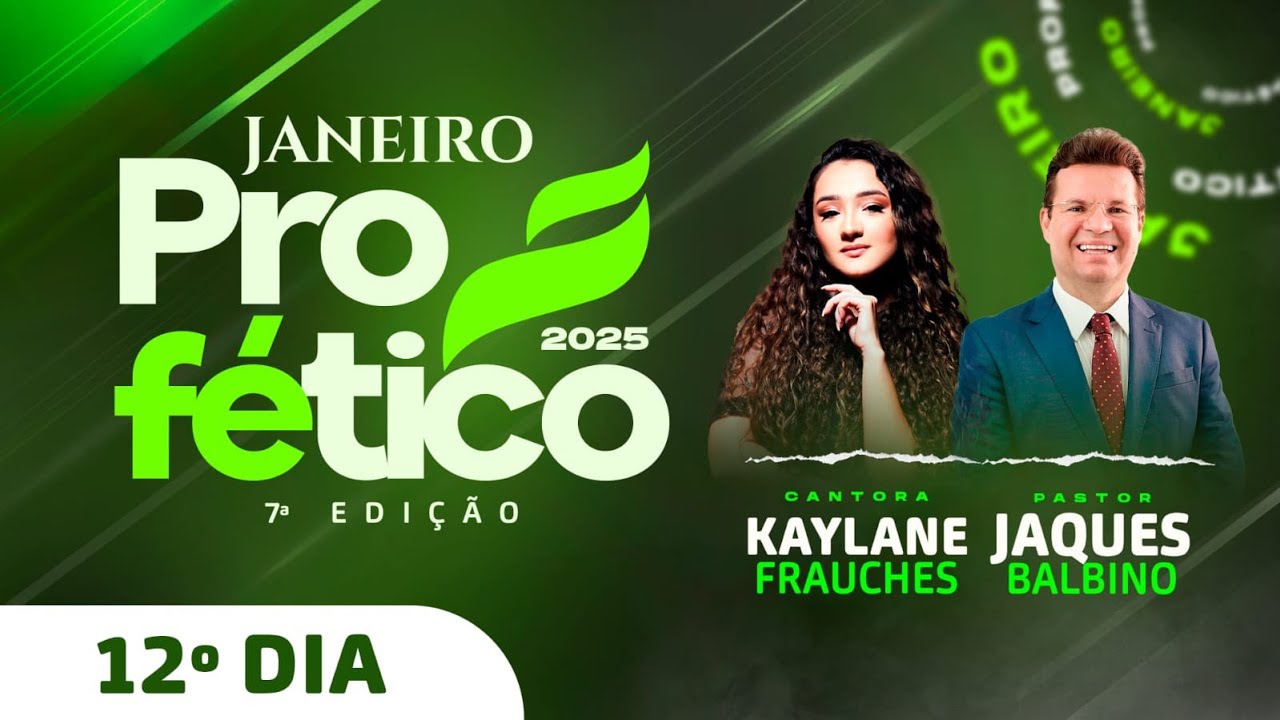 Janeiro Profético 2025 l Décimo Segundo Dia [ADBrás Alagoas]