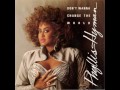 Phyllis Hyman - Don't Wanna Change the World (Extended Rap Version)