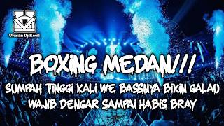 Download lagu DJ BOXING MEDAN FULL BASS 2026 !!! DJ EMPAT MATA TERBARU PALING GALAU DJ SOUND VIRAL TIKTOK mp3
