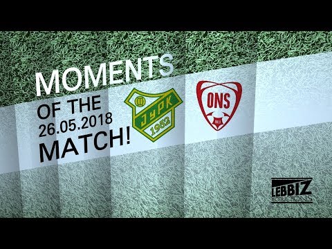MOMENTS OF THE MATCH!: JyPK - ONS 26.05.2018