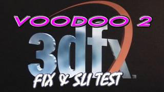 Faulty Voodoo 2 Pickup / Fix & Test (SLI)