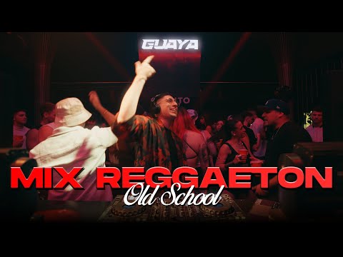 GUAYA #04 - MIX REGGAETON OLD SCHOOL || FIN DE AÑO