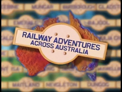 Railway Adventures Across Australia [Part 3 - South Australia]