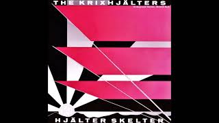 Music video thumbnail preview for The Krixhjalters - Hjälter Skelter (1988) [Full EP] by The Krixhjälters