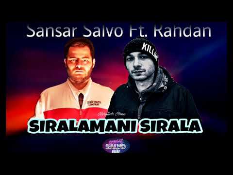 Sansar Salvo Ft. Rahdan - Sıralamanı Sırala