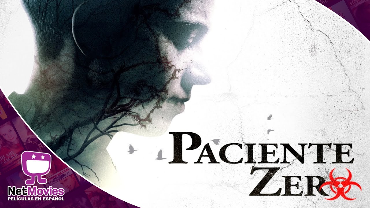 Paciente Cero 🟣 PELÍCULA COMPLETA DE TERROR 🟣 NetMovies - Películas En Español