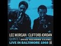 Lee Morgan & Clifford Jordan Quintet - Solar