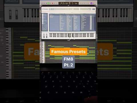 FAMOUS PRESETS #223: "FM8" Pt. 2 ... 🤖 you know both? 👀